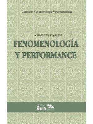 Fenomenologia Y Performance