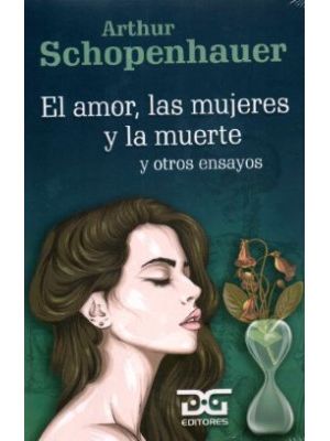 El Amor Las Mujeres Y La Muerte