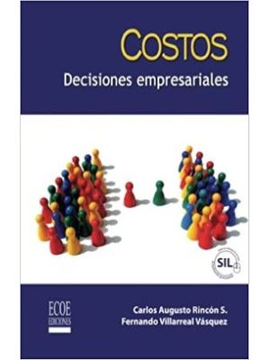 Costos Decisiones Empresariales