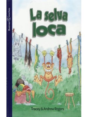 La Selva Loca