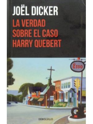 La Verdad Sobre El Caso Harry Quebert