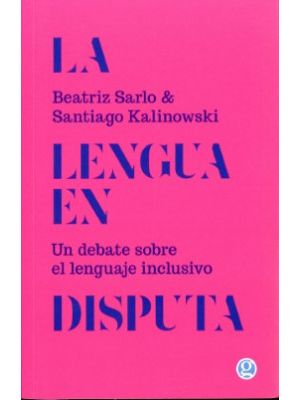 La Lengua En Disputa