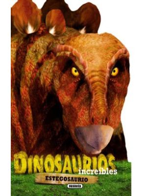 Dinosaurios Increibles Estegosaurio