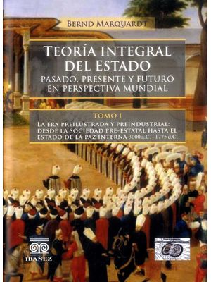 TeorÍa Integral Del Estado Tomo I