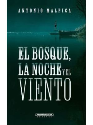 El Bosque La Noche Y El Viento