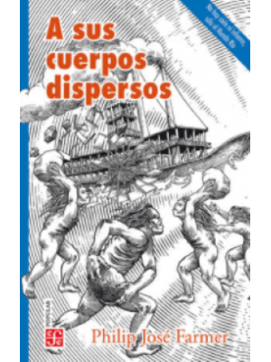 A Sus Cuerpos Dispersos