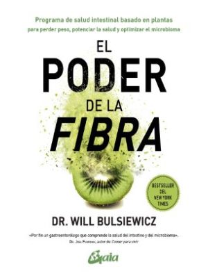 El Poder De La Fibra