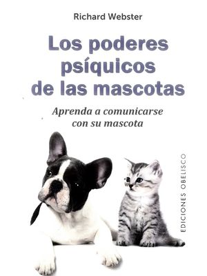 Los Poderes Psiquicos De Las Mascotas