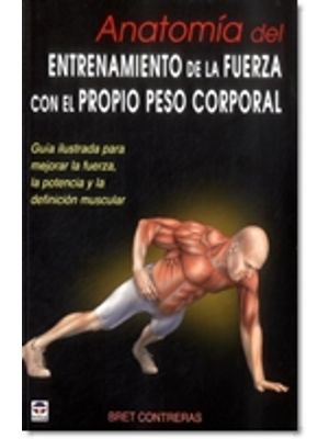 Anatomia Del Entrenamiento De La Fuerza