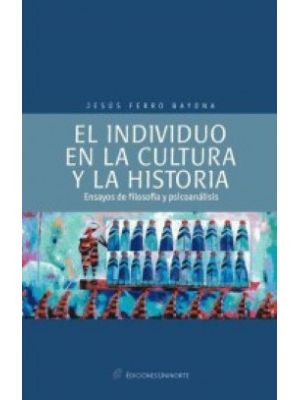 El Individuo En La Cultura Y La Historia