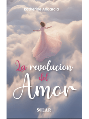 La Revolucion Del Amor