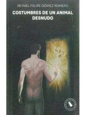 Costumbres De Un Animal Desnudo