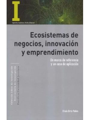 Ecosistemas De Negocios Innovacion Y Emprendimiento