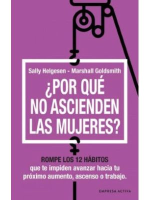 Por Que No Ascienden Las Mujeres