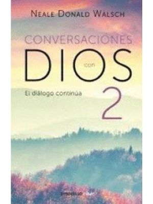 Conversaciones Con Dios 2