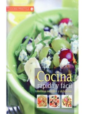 Cocina Practica Rapida Y Facil