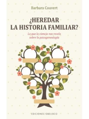 Heredar La Historia Familiar