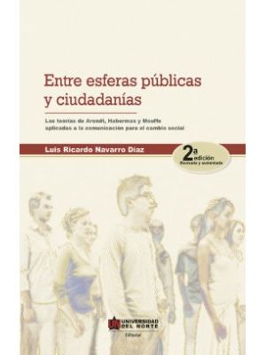 Entre Esferas Publicas Y Ciudadanias