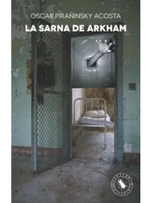 La Sarna De Arkham