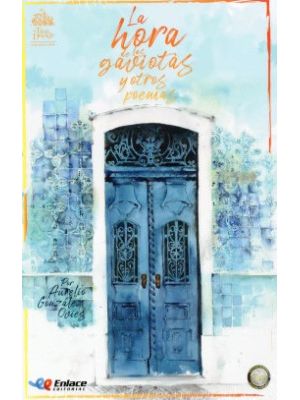 La Hora De Las Gaviotas Y Otros Poemas