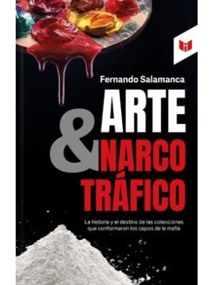 Arte Y Narcrotrafico