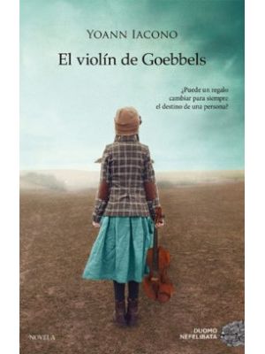 El Violin De Goebbels