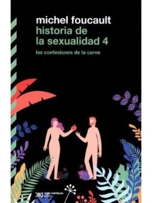 Historia De La Sexualidad 4