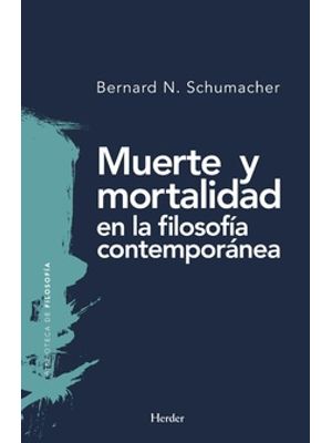 Muerte Y Mortalidad En La Filosofia Contemporanea