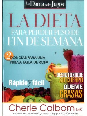 La Dieta Para Perder Peso De Fin De Semana