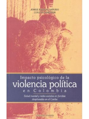 Impacto Psicologico De La Violencia Politica En Colombia