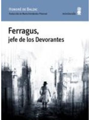 Ferragus Jefe De Los Devorantes