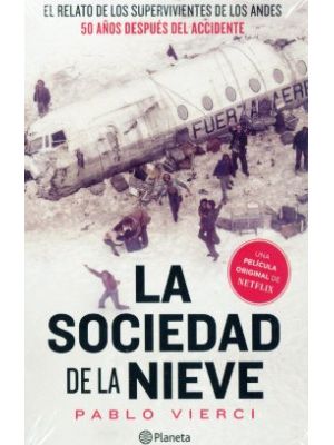 La Sociedad De La Nieve