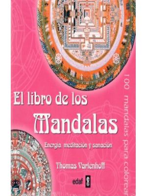 El Libro De Los Mandalas Energia Meditacion Y Sanacion