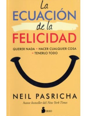 La Ecuacion De La Felicidad