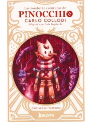Las Sombrias Aventuras De Pinocchio