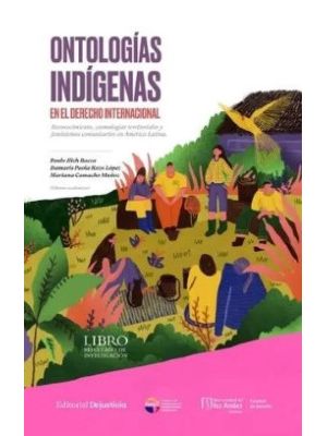Ontologias Indigenas En El Derecho Internacional