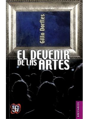 El Devenir De Las Artes