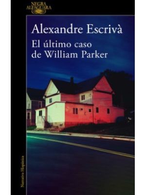 El Ultimo Caso De William Parker