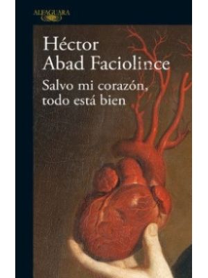 Salvo Mi Corazón, Todo Está Bien