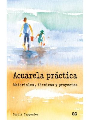 Acuarela Practica Materiales Tecnicas Y Proyectos