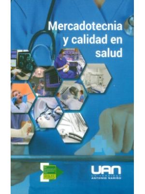 Mercadotecnia Y Calidad En Salud