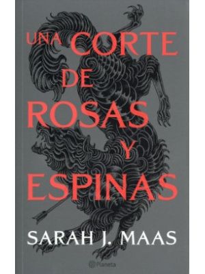 Una Corte De Rosas Y Espinas