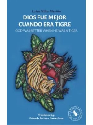 Dios Fue Mejor Cuando Era Tigre