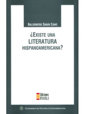 Existe Una Literatura Hispanoamericana