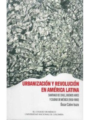 Urbanizacion Y Revolucion En America Latina