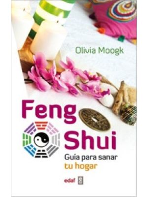 Feng Shui Guia Para Sanar Tu Hogar