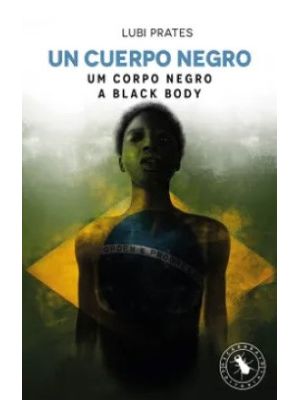 Un Cuerpo Negro (bilingÜe)