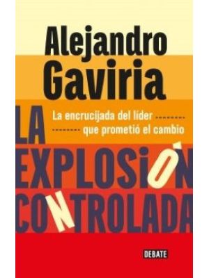 La Explosion Controlada