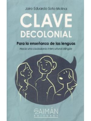 Clave Decolonial Para La EnseÑanza De Las Lenguas