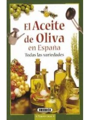 El Aceite De Oliva En EspaÑa